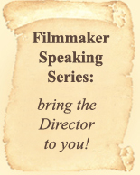 Filmmaker Speaking Series: Bring the Director to You! http://www.masterpeaceproductions.com/speaking.htm